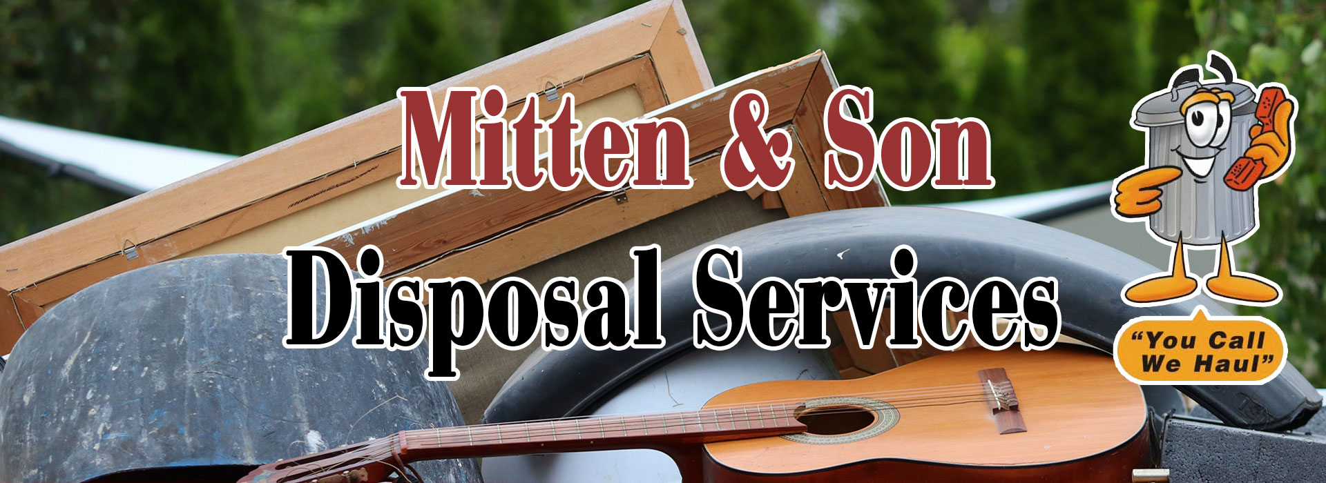 Mitten And Son Disposal!